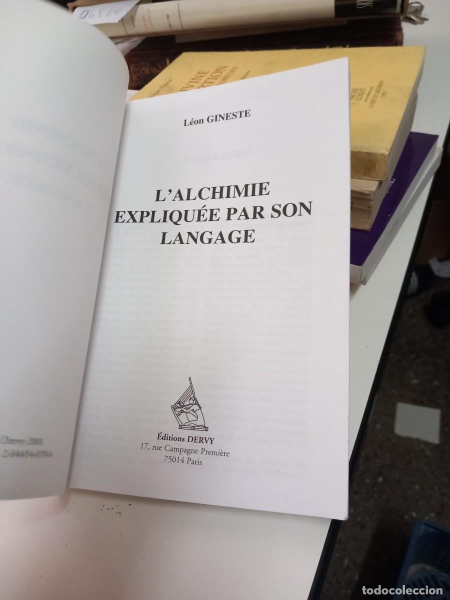 Libros de segunda mano: LAlchimie expliqu&eacute;e par son langage GINESTE, L&eacute;on - Foto 2