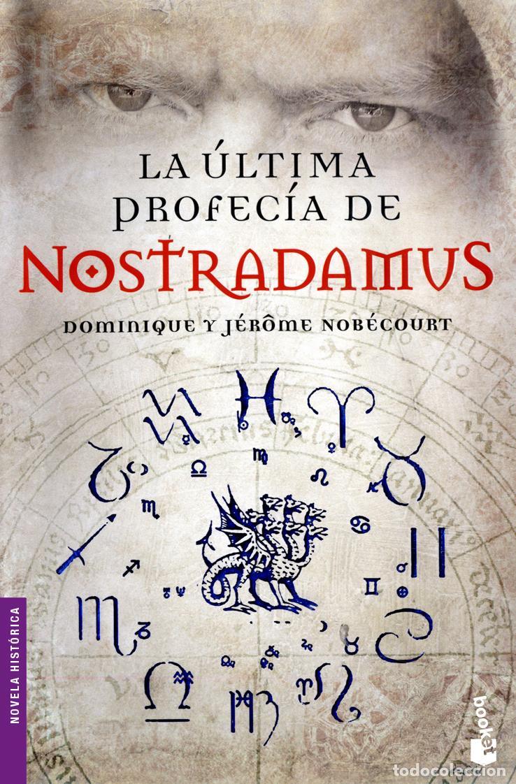Libros de segunda mano: La &uacute;ltima profec&iacute;a de Nostradamus. - Nob&eacute;court. - Foto 1