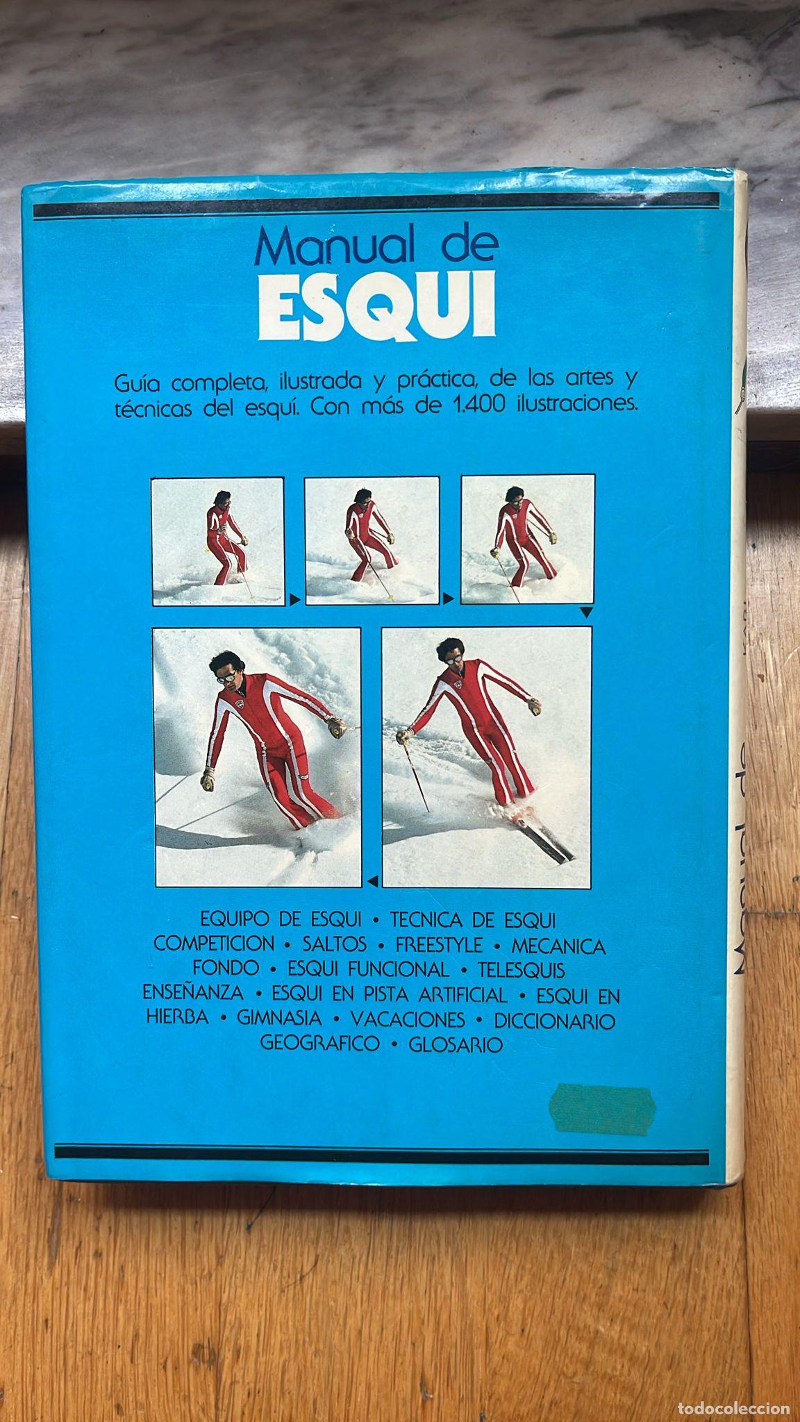 Libros de segunda mano: LIBRO MANUAL DE ESQUI 315 PAGINAS A&Ntilde;O 1982 - Foto 2