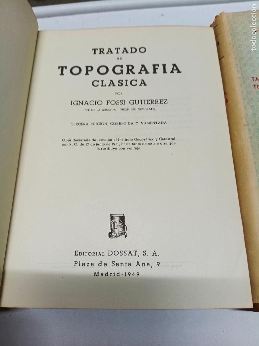 Libros de segunda mano: Fossi Guti&eacute;rrez, Ignacio - Topograf&iacute;a cl&aacute;sica. 2 tomos - Foto 4