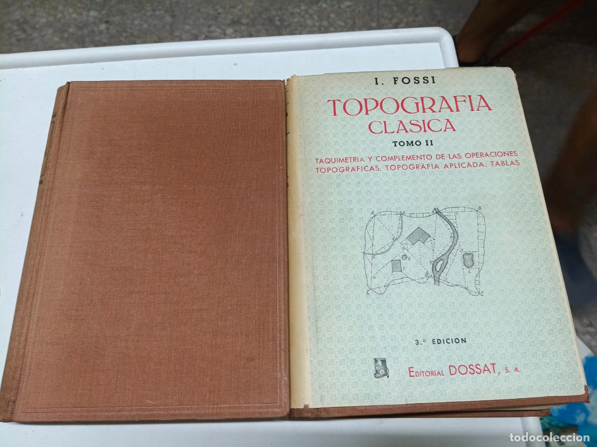 Libros de segunda mano: Fossi Guti&eacute;rrez, Ignacio - Topograf&iacute;a cl&aacute;sica. 2 tomos - Foto 1