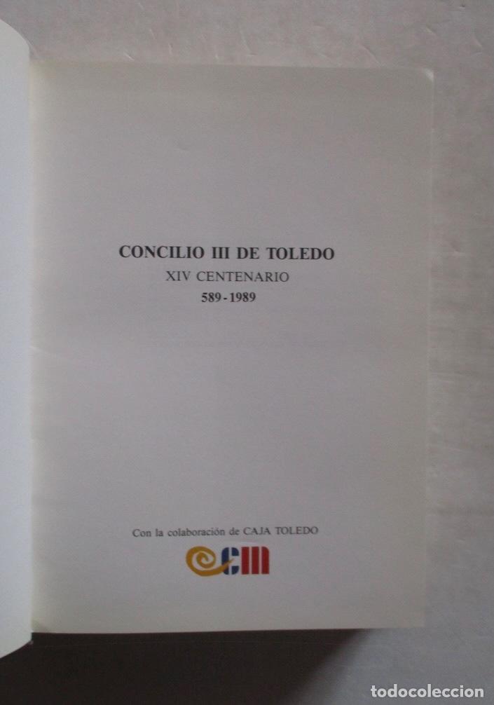 Libros de segunda mano: XIX CENTENARIO CONCILIO III DE TOLEDO 589-1989 - Foto 3