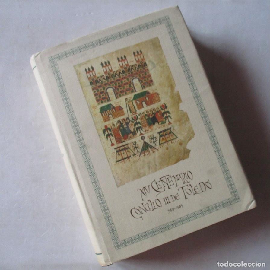 Libros de segunda mano: XIX CENTENARIO CONCILIO III DE TOLEDO 589-1989 - Foto 11
