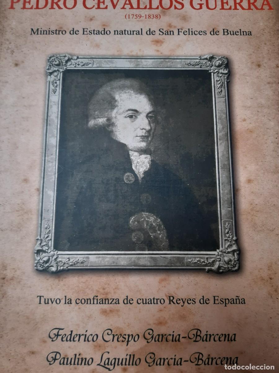 Libros de segunda mano: Pedro Cevallos Guerra (1759-1838). Ministro de Estado natural de San Felices de Buelna. CRESPO GARCI