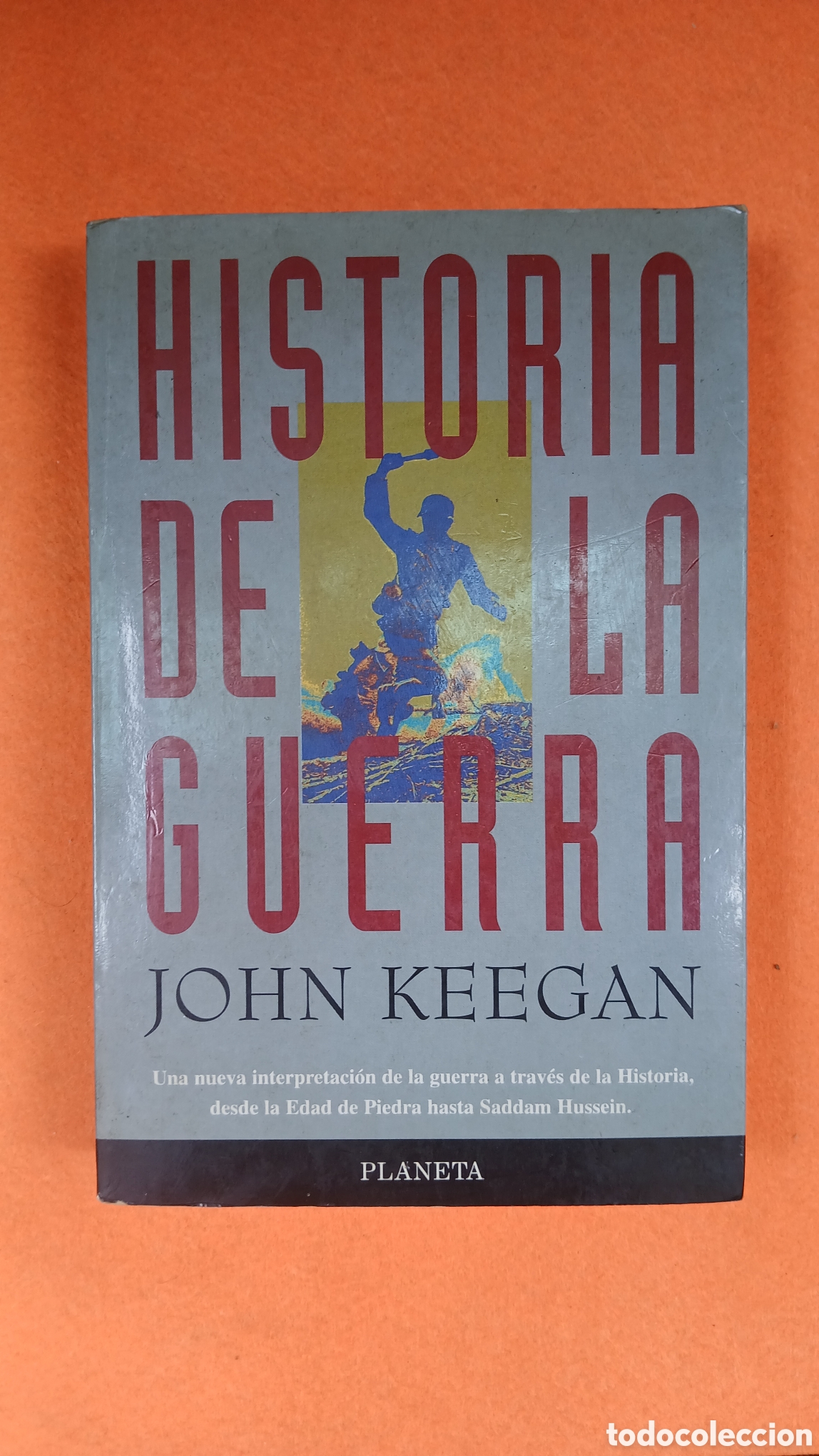 Libros de segunda mano: Historia de la guerra , John Keegan - Foto 1