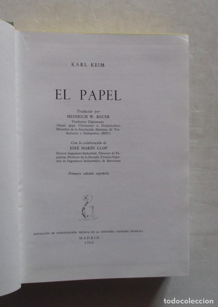 Libros de segunda mano: EL PAPEL - KARL KEIM - Foto 2