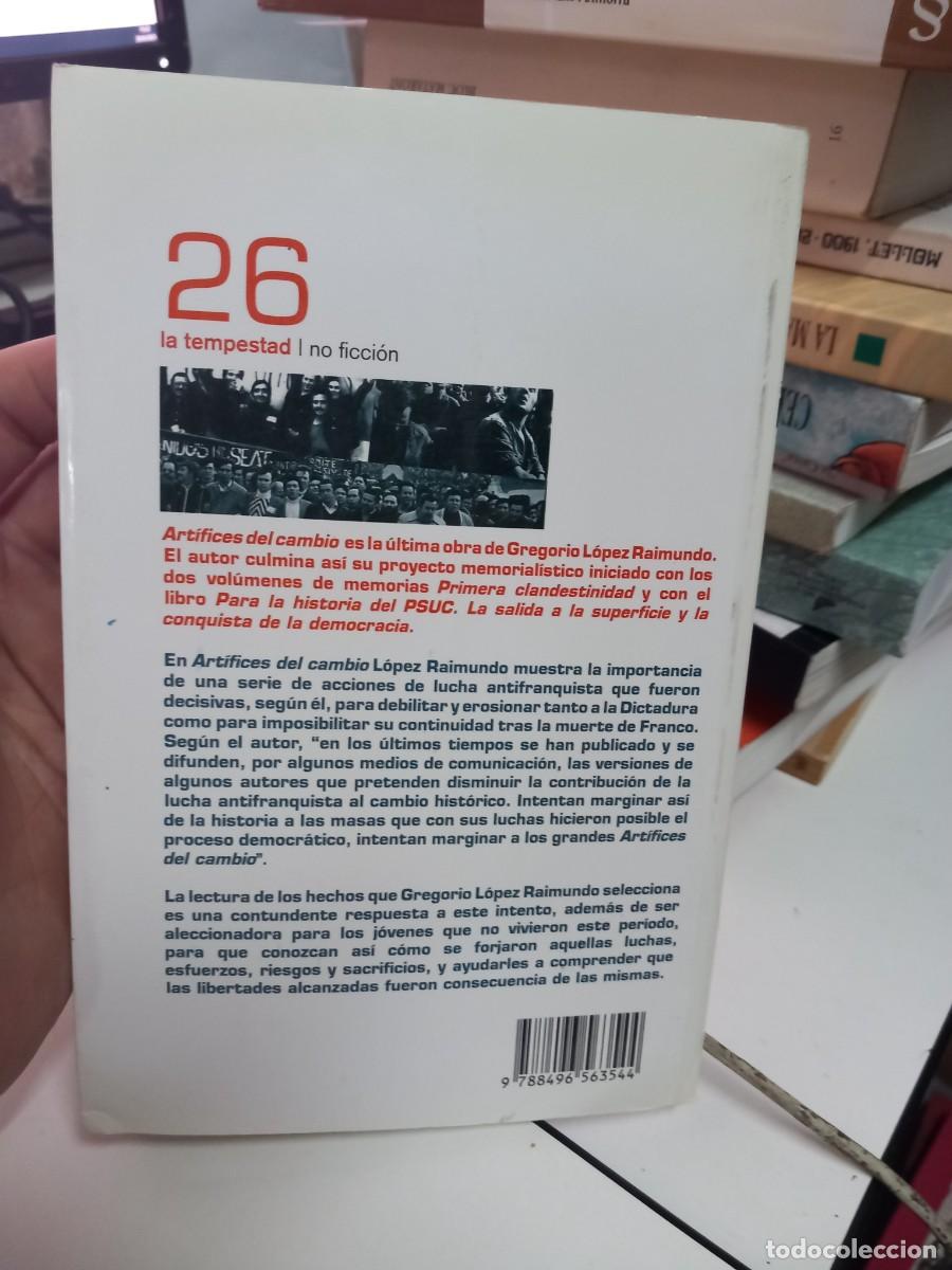 Libros de segunda mano: ART&Iacute;FICES DEL CAMBIO - GREGORIO L&Oacute;PEZ RAIMUNDO - LA TEMPESTAD - Foto 4
