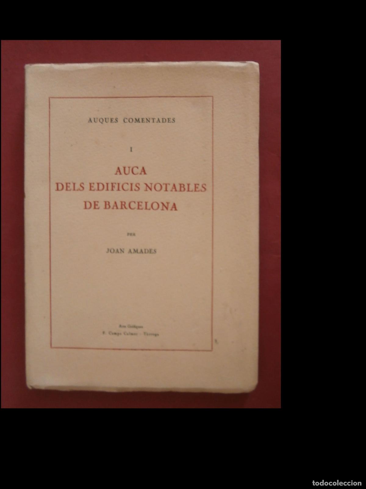 Libros de segunda mano: Auca dels Edificis Notables de Barcelona. Auques Comentades. N&ordm; I. Joan Amades - Foto 1