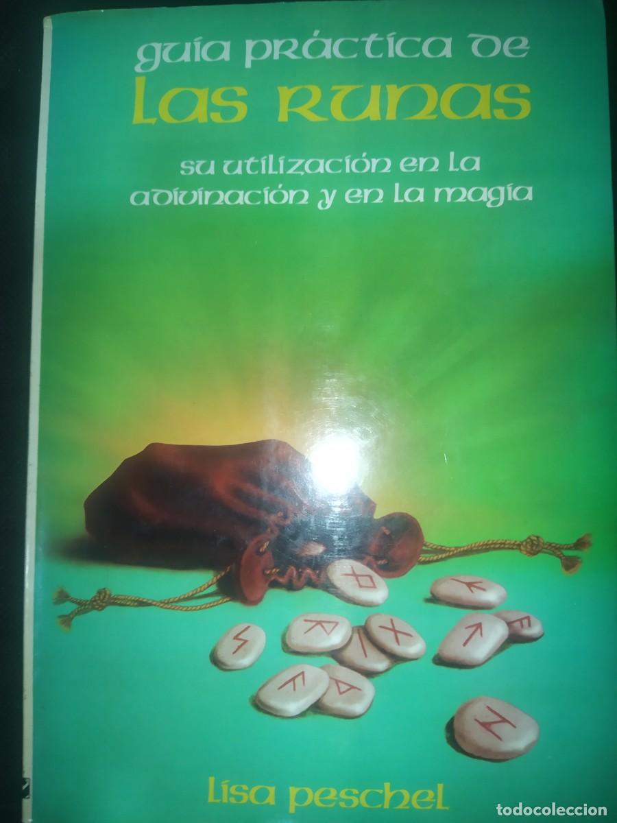 Libros de segunda mano: GUIA PRACTICA DE LAS RUNAS - LISA PESCHEL - Foto 1