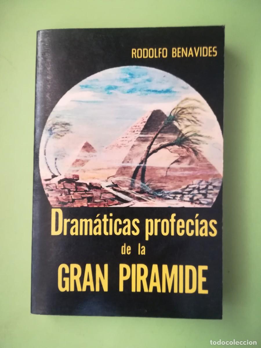 Libros de segunda mano: Dramaticas profecias de la gran piramide Rodolfo Benavides 1978 - Foto 1
