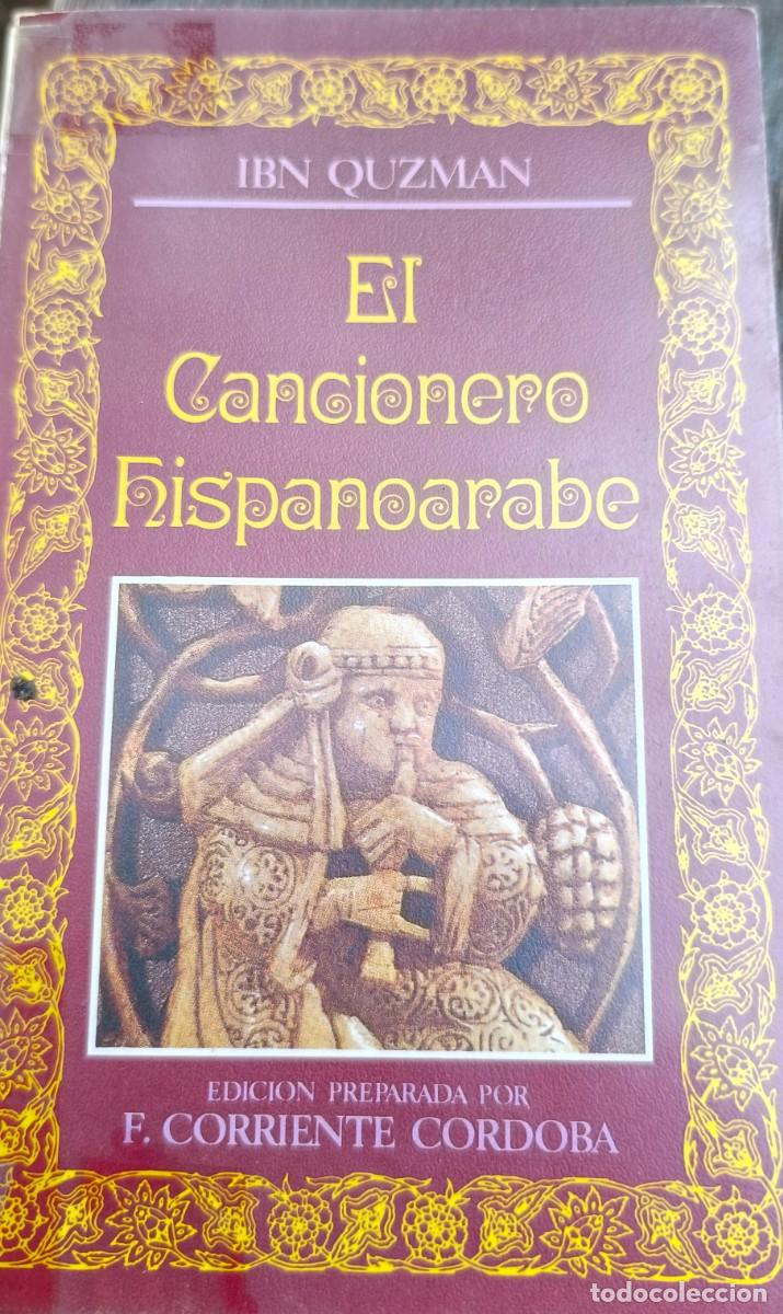 Libros de segunda mano: El cancionero hispano&aacute;rabe. - Foto 1