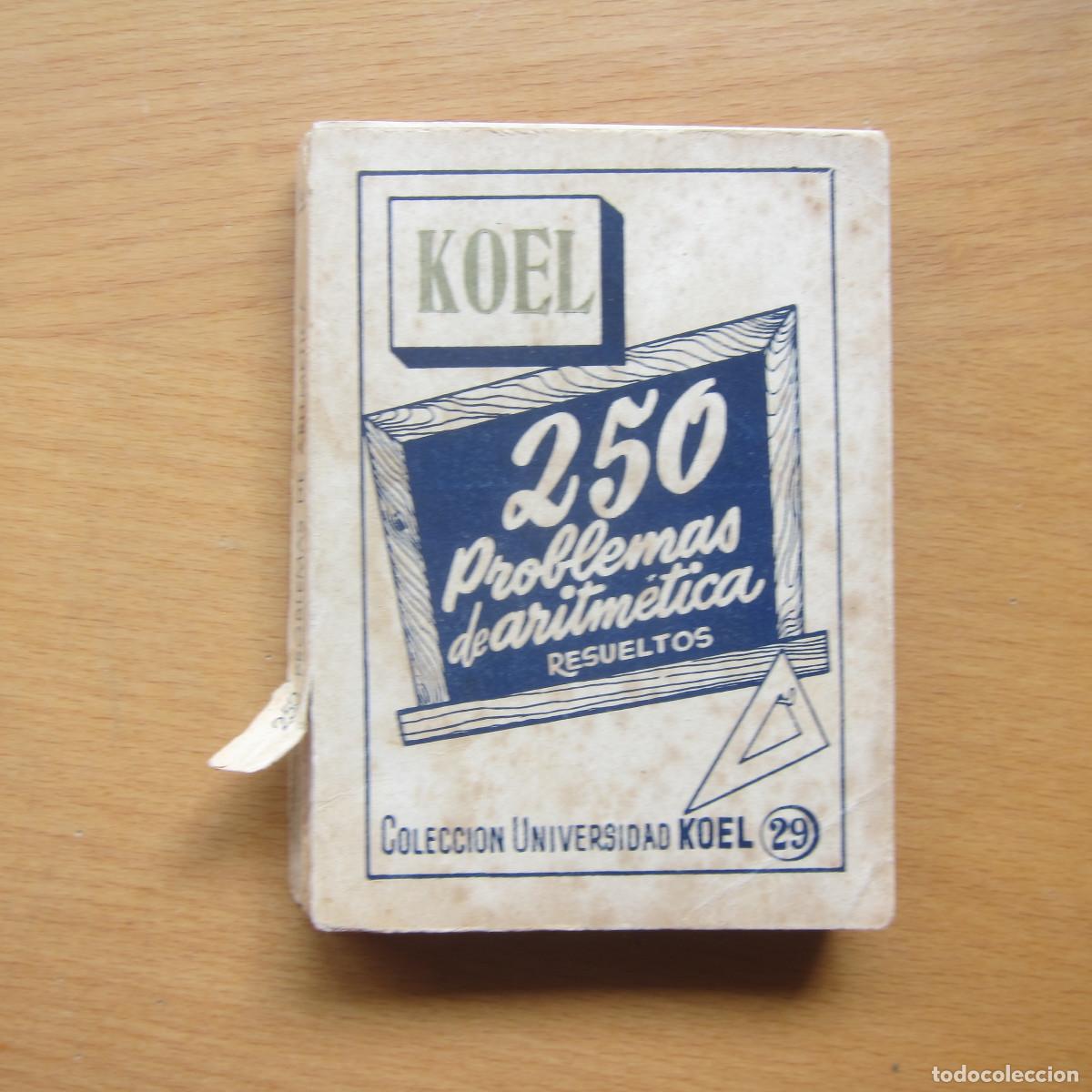 Libros de segunda mano: PROBLEMAS DE ARITM&Eacute;TICA KOEL (TESORO) MANUAL - Foto 1