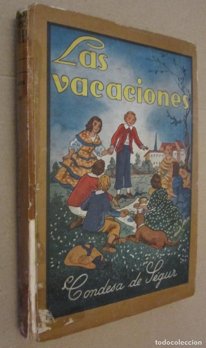 Libros de segunda mano: LAS VACACIONES. Condesa de Segur. - Foto 1