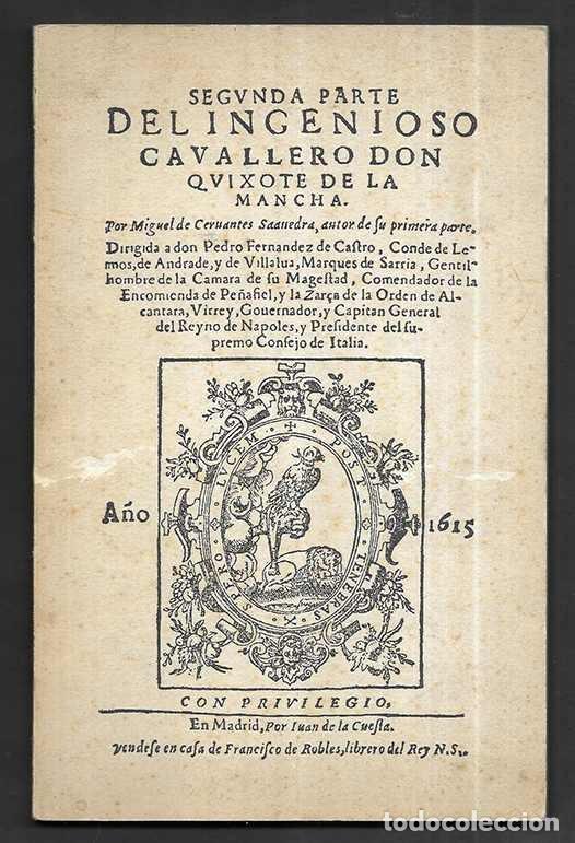 Libros de segunda mano: Segunda Parte del Ingenioso Cavallero Don Quixote de la Mancha. suplemento al programa... - Foto 1