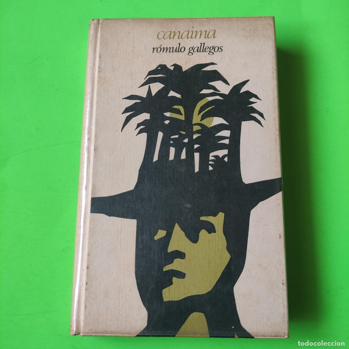 Libros de segunda mano: Canaima- R&oacute;mulo Gallegos ** Tapa Dura y funda** M - Foto 1