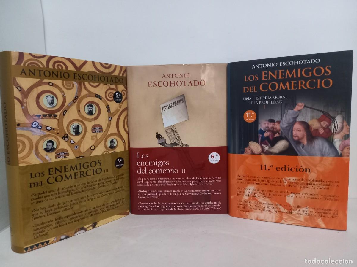 Libros de segunda mano: Antonio Escohotado. Los enemigos del comercio. 3 tomos. Espasa - Foto 2