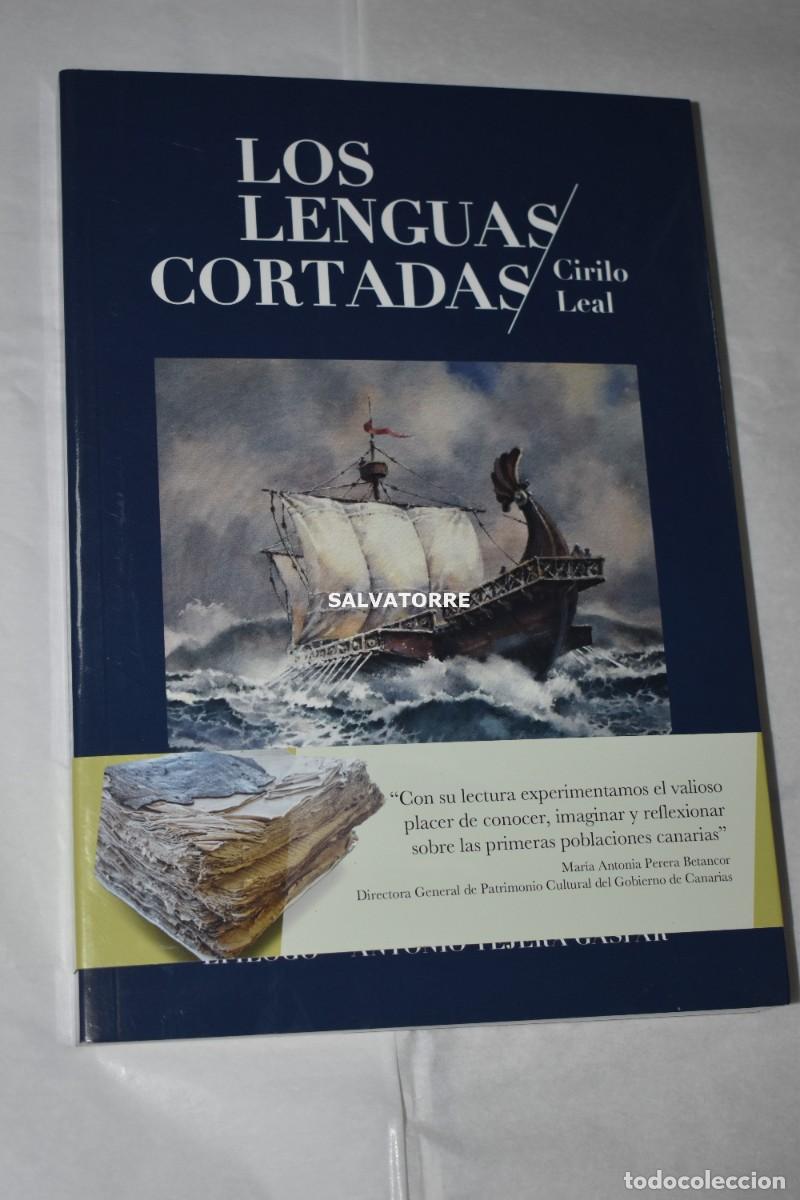 Libros de segunda mano: CIRILO LEAL. LOS LENGUAS CORTADAS. CANARIAS. TENERIFE. - Foto 1