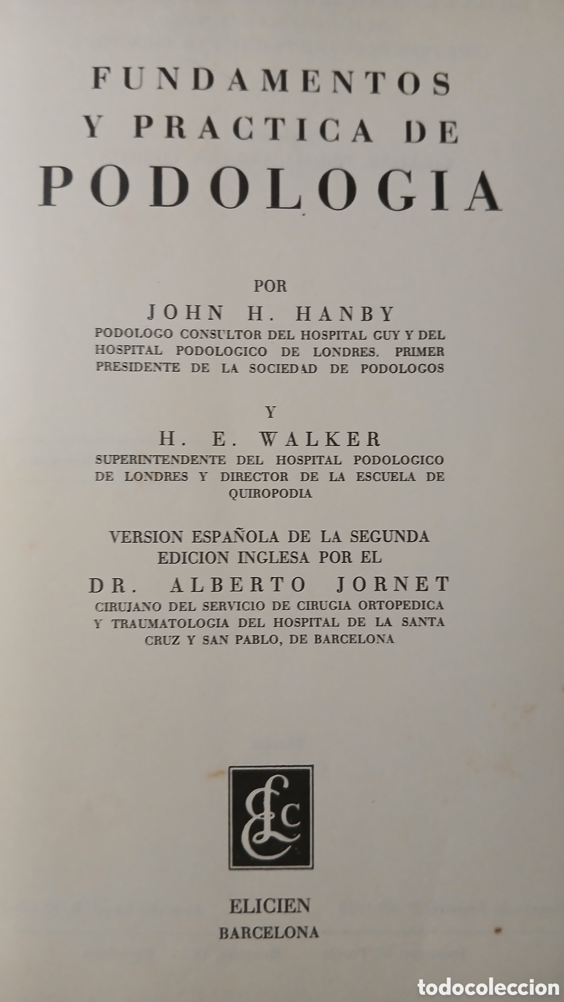 Libros de segunda mano: Fundamentos y practica de la podologia - Foto 2