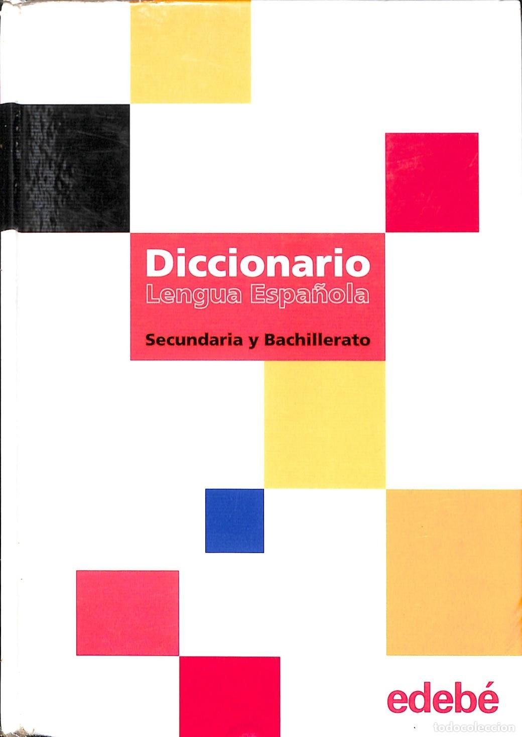 Libros de segunda mano: DICCIONARIO DE SECUNDARIA - EDEB&Eacute; (OBRA COLECTIVA) - 2005 - Foto 1