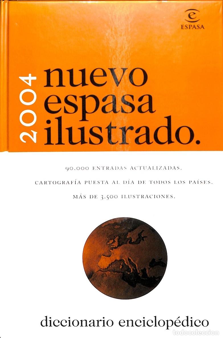 Libros de segunda mano: NUEVO ESPASA ILUSTRADO 2004 - V.V.A - C&Iacute;RCULO DE LECTORES - 2003 - Foto 1