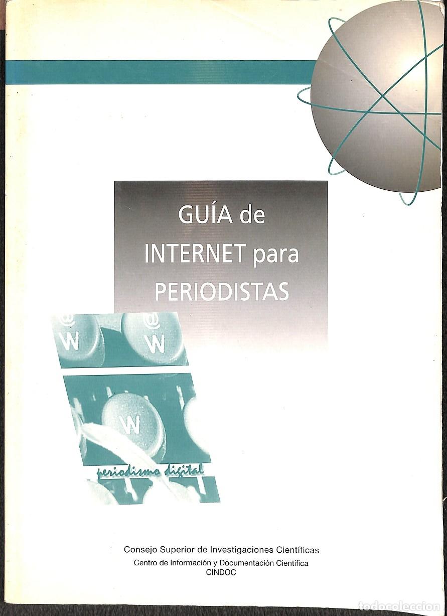 Gebrauchte B&uuml;cher: GU&Iacute;A DE INTERNET PARA PERIODISTAS - VV.AA. - EDICIONES ALMA MATER - 2002