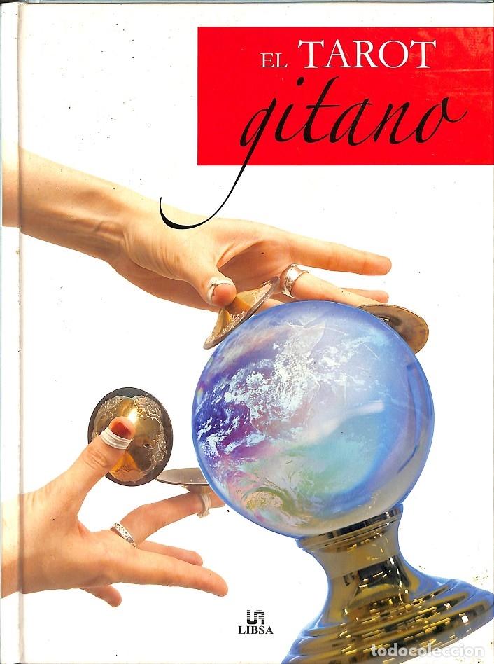 Libros de segunda mano: TAROT GITANO - JUAN ECHENIQUE P&Eacute;RSICO - Libsa - 2006 - COLECCI&Oacute;N 376 - Foto 1