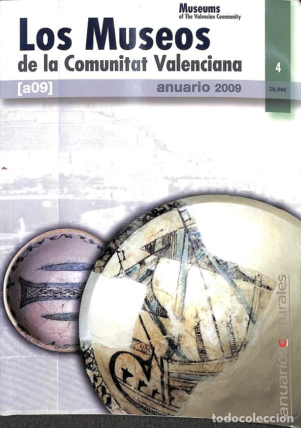 Libros de segunda mano: LOS MUSEOS DE LA COMUNITAT VALENCIANA - V.V.A - EDITORES VARIOS - 2007 - Foto 1