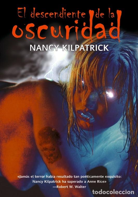 Livres d'occasion: EL DESCENDIENTE DE LA OSCURIDAD - KILPATRICK, NANCY - LA FACTOR&Iacute;A DE IDEAS - ECLIPSE 42 - 2008