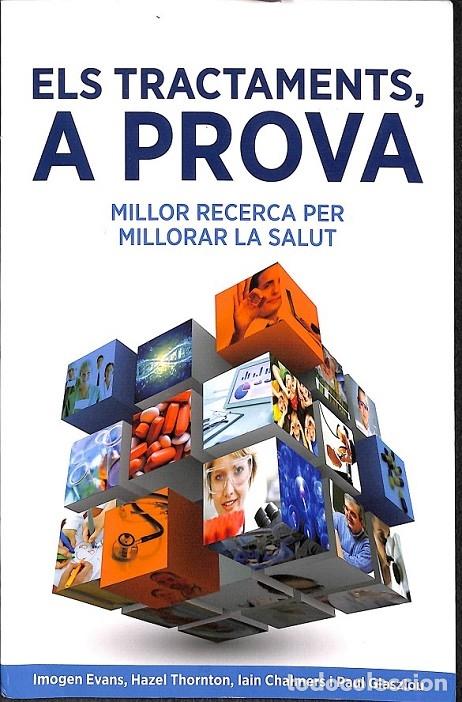 Gebrauchte B&uuml;cher: ELS TRACTAMENTS, A PROVA - EVANS, IMOGEN / THORNTON, HAZEL / CHALMERS, IAIN / GLASZIOU, PAUL - EDITO