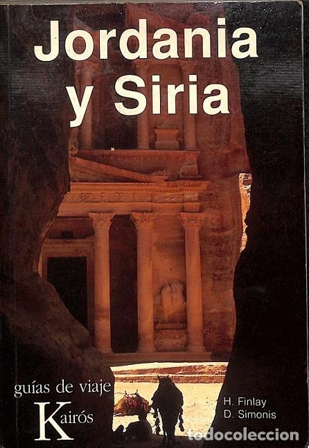 Second hand books: JORDANIA Y SIRIA - FINLAY, H. / SIMOIS, D. - KAIROS - GU&Iacute;AS VIAJE KAIROS - 1998