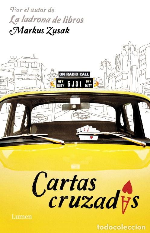 Libros de segunda mano: CARTAS CRUZADAS - ZUSAK, MARKUS - LUMEN - 2011 - Foto 1