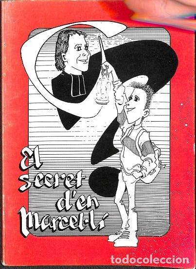 Libros de segunda mano: EL SECRET D`EN MARCEL.LI - V.V.A - EDITORES VARIOS - Foto 1