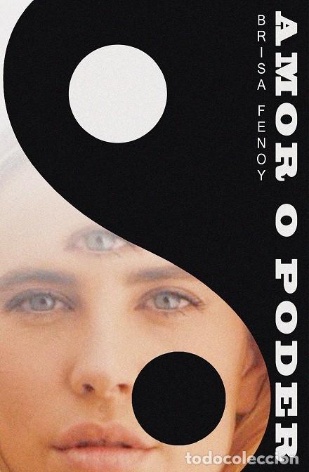 Libros de segunda mano: AMOR O PODER - Fenoy, Brisa - Booket - 2019 - Temas de Hoy - Foto 1