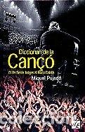 Gebrauchte B&uuml;cher: DICCIONARI CAN&Ccedil;&Oacute; - PUJAD&Oacute;, MIQUEL - LA GALERA - ALTRES DICCIONARIS 2000