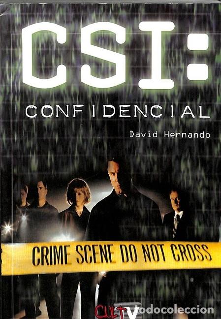 Libros de segunda mano: CSI: CONFIDENCIAL - HERNANDO, DAVID - Dolmen - 2003 - Foto 1