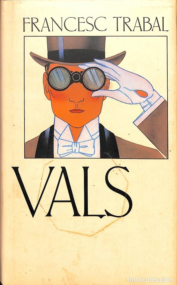 Libros de segunda mano: VALS - FRANCESC TRABAL - CERCLE DE LECTORS - 1990 - Foto 1