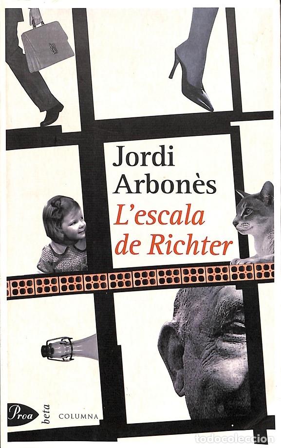 Libros de segunda mano: LESCALA DE RICHTER - ARBON&Egrave;S, JORDI - EDICIONES PROA - 2001 - PROA BETA;92 - Foto 1
