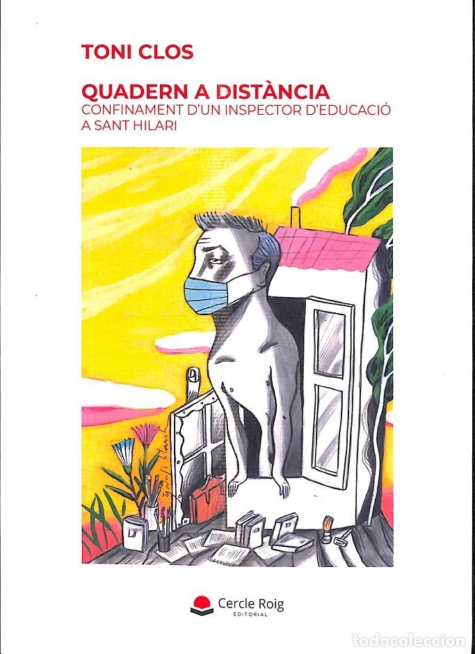 Livres d'occasion: QUADERN A DIST&Agrave;NCIA - TONI CLOS BUSQUETS - HARPERCOLLINS - 2021