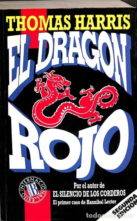 Libros de segunda mano: EL DRAGON - THOMAS HARRIS - EDICIONES B - Foto 1