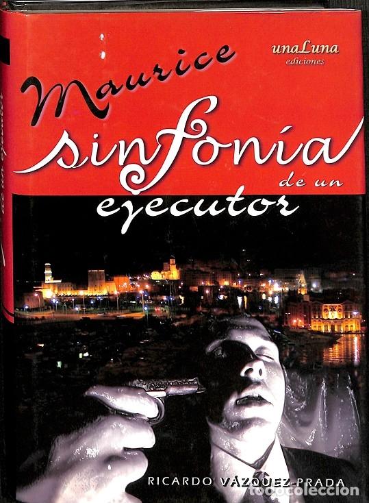 Libros de segunda mano: SINFONIA DE UN EJECUTOR - RICARDO V&Aacute;ZQUEZ PRADA - EDITORES VARIOS - 2006 - Foto 1