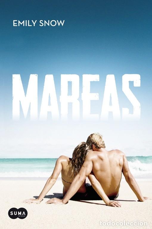 Libros de segunda mano: MAREAS - Emily Snow - Suma - 2014 - Foto 1