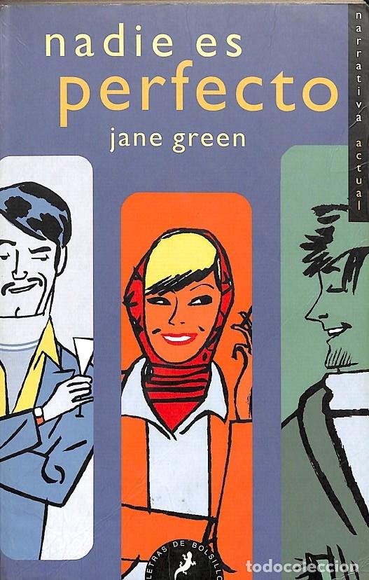 Libros de segunda mano: NADIE ES PERFECTO - JANE GREEN - EDICIONES SALAMANDRA - 2&ordf; ed. - Foto 1