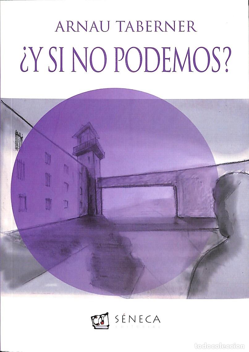 Gebrauchte B&uuml;cher: &iquest;Y si no podemos? - Taberner, Arnau - Editores Varios - 2015