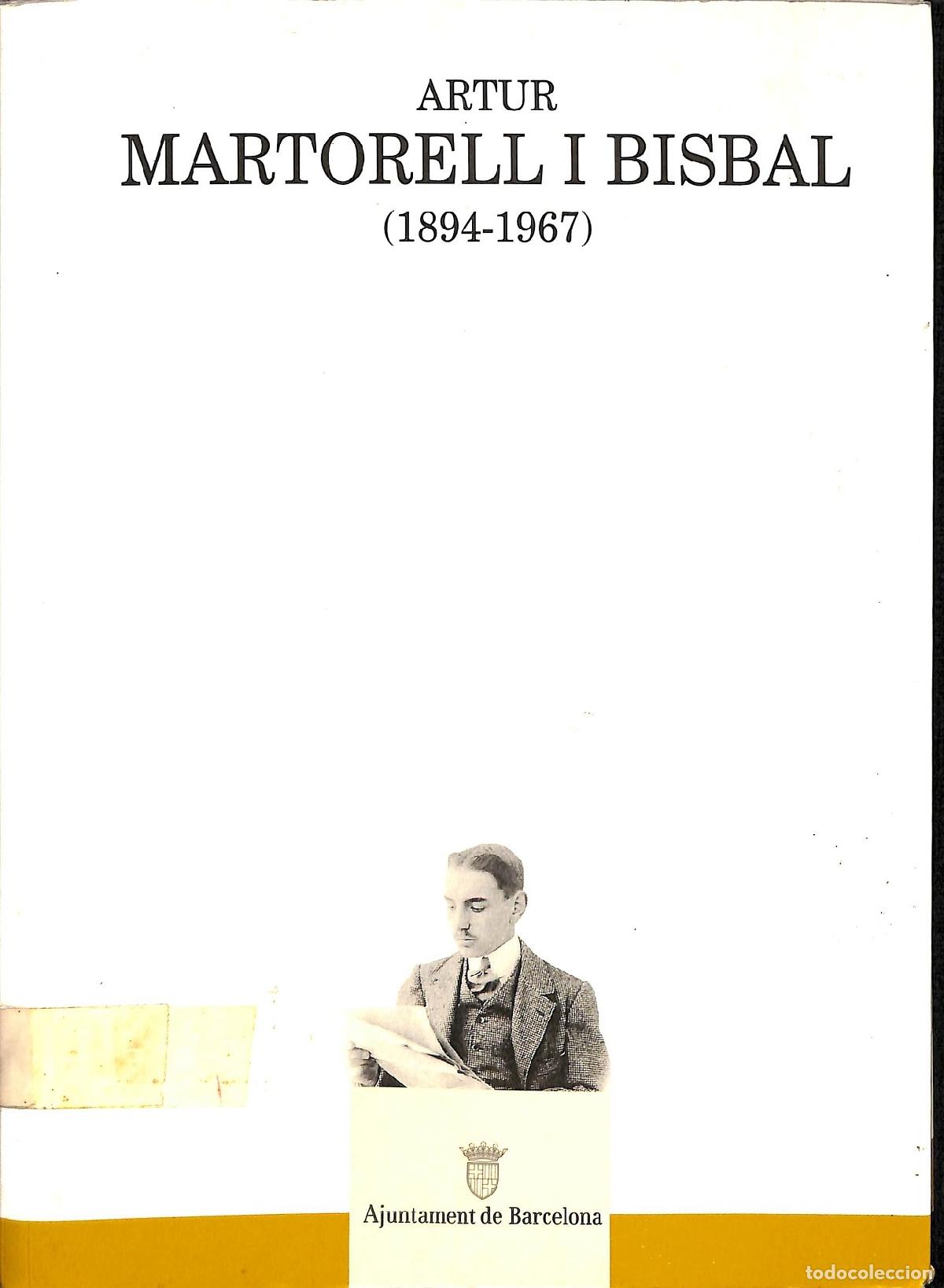 Gebrauchte B&uuml;cher: MARTORELL I BISBAL - ARTUR - EDITORES VARIOS - 1995