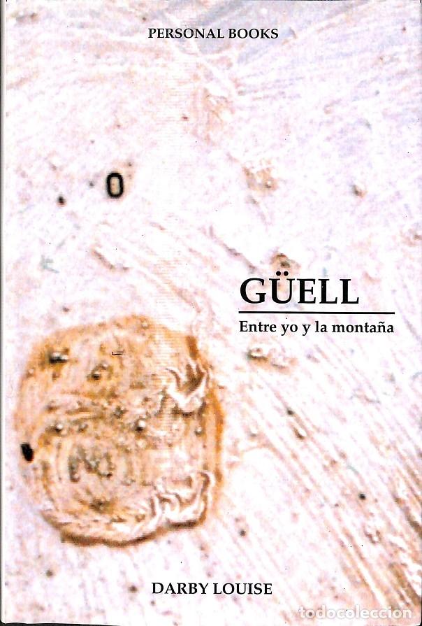 Gebrauchte B&uuml;cher: G&Uuml;ELL ENTRE YO Y LA MONTA&Ntilde;A - DARBY LOUISE - EDITORIAL PERSONAL BOOKS - 2002