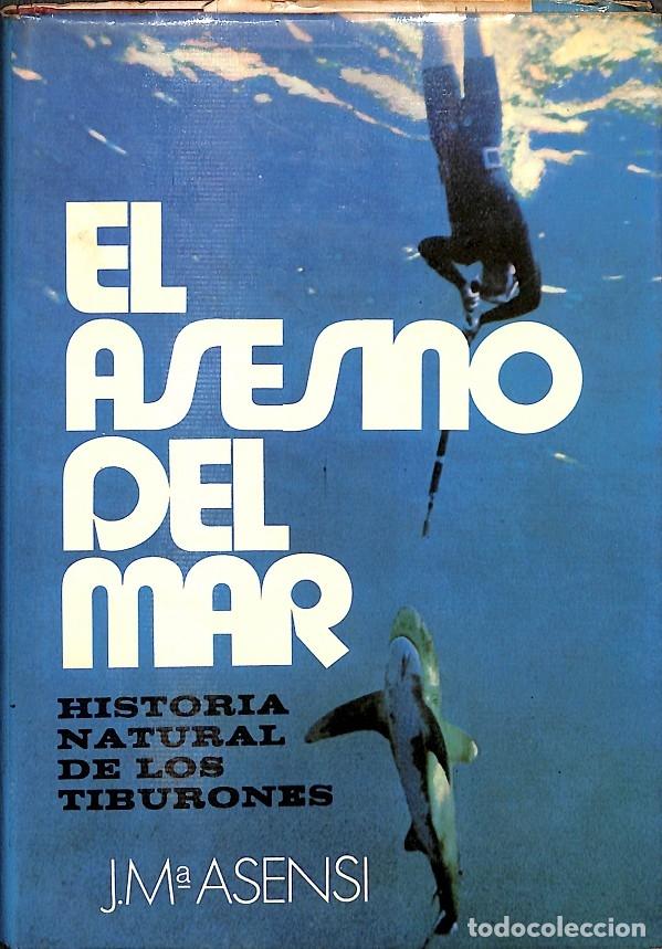Gebrauchte B&uuml;cher: EL ASESINO DEL MAR - J.M&ordf; ASENSI - PRODUCCIONES EDITORIALES - 1977
