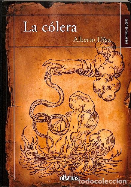 Libros de segunda mano: LA C&Oacute;LERA - ALBERTO D&Iacute;AS - EDITORES VARIOS - 2020 - Foto 1