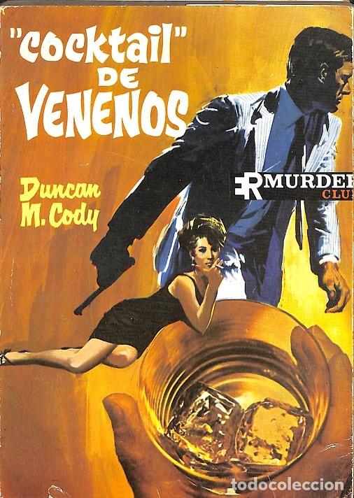 Libros de segunda mano: COCKTAIL DE VENENOS - DUNCAN M. CODY - EDITORES VARIOS - 1966 - Foto 1