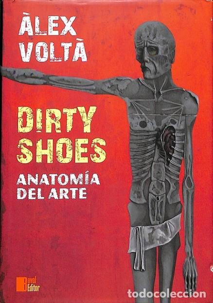 Gebrauchte B&uuml;cher: DIRTY SHOES - VOLT&Agrave; CALVERAS, &Agrave;LEX - BABOL EDITOR - 2016 - 1&ordf; ed.