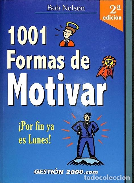 Second hand books: 1001 FORMAS DE MOTIVAR - NELSON, BOB - EDICIONES GESTION 2000 - 2001, 2&ordf; ed.